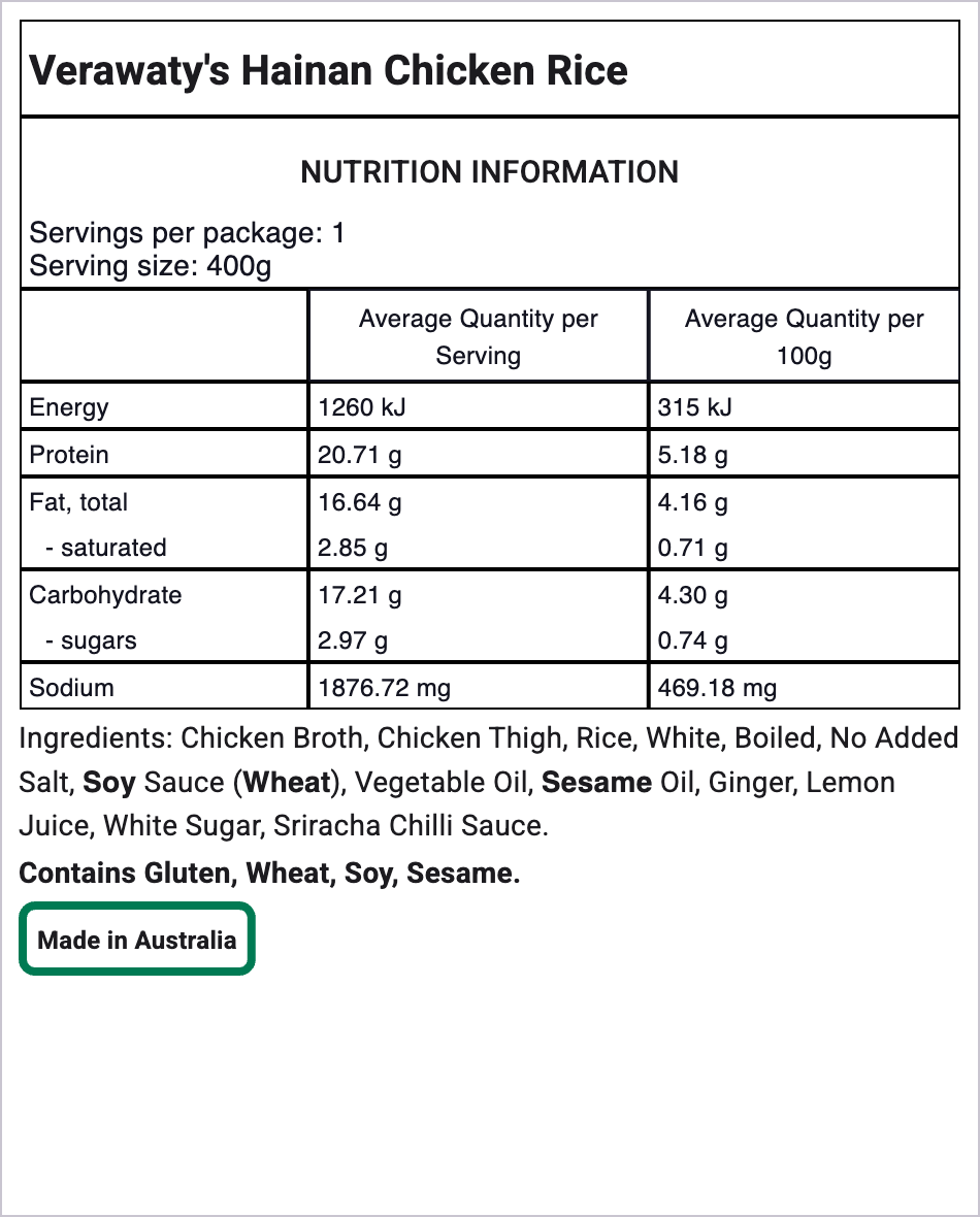 Nutrition information label for Verawati's Hainan Chicken Rice, showing serving size 400g, nutritional values per 100g, ingredients list, and a green 'Made in Australia' box.